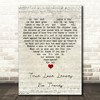 Leonard Cohen True Love Leaves No Traces Script Heart Song Lyric Wall Art Print