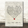 Mary Chapin Carpenter Grow Old With Me Script Heart Song Lyric Wall Art Print