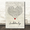 Angry Anderson Suddenly Script Heart Song Lyric Quote Music Print