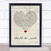 Blue October Should Be Loved Script Heart Song Lyric Quote Music Print