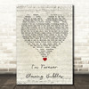 Cockney Rejects I'm Forever Blowing Bubbles Script Heart Song Lyric Quote Music Print