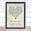 Dean Martin Memories Are Made Of This Script Heart Song Lyric Quote Music Print