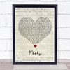 Ed Sheeran Feels Script Heart Song Lyric Quote Music Print
