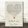 John Martyn Couldn't Love You More Script Heart Song Lyric Quote Music Print