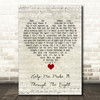 Kris Kristofferson Help Me Make It Through The Night Script Heart Song Lyric Quote Music Print