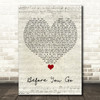 Lewis Capaldi Before You Go Script Heart Song Lyric Quote Music Print