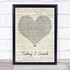 Professor Green Today I Cried Script Heart Song Lyric Quote Music Print