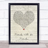 Queen Friends Will Be Friends Script Heart Song Lyric Quote Music Print