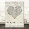Rihanna feat. Drake What's My Name Script Heart Song Lyric Quote Music Print