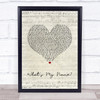 Rihanna feat. Drake What's My Name Script Heart Song Lyric Quote Music Print