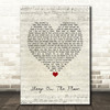 The Lumineers Sleep On The Floor Script Heart Song Lyric Quote Music Print