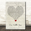 Vance Joy I'm With You Script Heart Song Lyric Quote Music Print