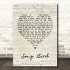 Oasis Song Bird Script Heart Song Lyric Quote Print