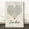 The Cranberries Zombie Script Heart Song Lyric Quote Print