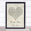 Bon Jovi I'll Be There For You Script Heart Song Lyric Quote Print