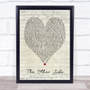 The Other Side The Greatest Showman Script Heart Song Lyric Quote Print