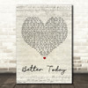 Coffey Anderson Better Today Script Heart Song Lyric Quote Print