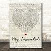 Evanescence My Immortal Script Heart Song Lyric Quote Print