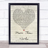 Extreme More Than Words Script Heart Song Lyric Quote Print
