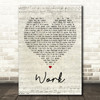 Kane Brown Work Script Heart Song Lyric Quote Print
