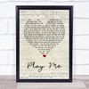 Neil Diamond Play Me Script Heart Song Lyric Quote Print