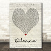Nelly & Kelly Rowland Dilemma Script Heart Song Lyric Quote Print