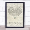 The Psychedelic Furs Love My Way Script Heart Song Lyric Quote Print