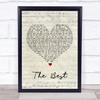 Tina Turner The Best Script Heart Song Lyric Quote Print