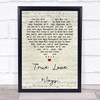 Buddy Holly True Love Ways Script Heart Quote Song Lyric Print