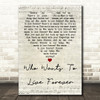 Queen Who Wants To Live Forever Script Heart Quote Song Lyric Print