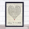 George Michael Jesus To A Child Script Heart Song Lyric Quote Print