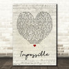 James Arthur Impossible Script Heart Song Lyric Quote Print