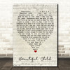 Beautiful Child Fleetwood Mac Script Heart Quote Song Lyric Print