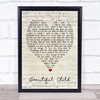 Beautiful Child Fleetwood Mac Script Heart Quote Song Lyric Print