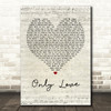 Ben Howard Only Love Script Heart Song Lyric Print