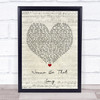 Brett Eldredge Wanna Be That Song Script Heart Song Lyric Print