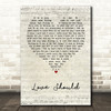 Moby Love Should Script Heart Song Lyric Print