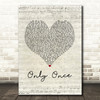 Bob Marley Only Once Script Heart Song Lyric Print