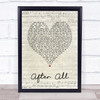 Cher After All Script Heart Song Lyric Quote Print