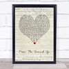 Dan + Shay From The Ground Up Script Heart Song Lyric Quote Print