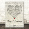 N Sync This I Promise You Script Heart Song Lyric Quote Print