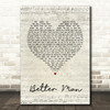 Paolo Nutini Better Man Script Heart Song Lyric Quote Print