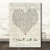 Rascal Flatts I Won't Let Go Script Heart Song Lyric Quote Print