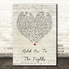 Richard Marx Hold On To The Nights Script Heart Song Lyric Quote Print