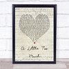 Shawn Mendes A Little Too Much Script Heart Song Lyric Quote Print