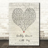 Krystal Keith Daddy Dance With Me Script Heart Song Lyric Print