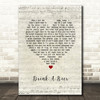 Luke Bryan Drink A Beer Script Heart Song Lyric Print