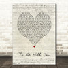 Mr. Big To Be With You Script Heart Song Lyric Print