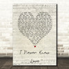 Doug Stone I Never Knew Love Script Heart Song Lyric Music Art Print
