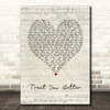 Rüfüs Du Sol Treat You Better Script Heart Song Lyric Music Art Print